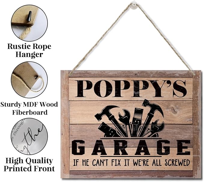 Rustic Sign, Father's Day Gift, Dad's Gift, Grandpa's Gift, Decor Hanging Wood Signs, Printed Wood Wall Art Sign, Poppy's Garage, If He Can't Fix It We're All Screwed, Vintage Sign Gift for Grandpa