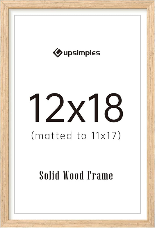 upsimples 12x18 Frame, Natural Solid Wooden Picture Frames, Display 11x17 with Mat or 12 x 18 Without Mat, Vertical or Horizontal Wall Hanging, 1 Pack, Natural