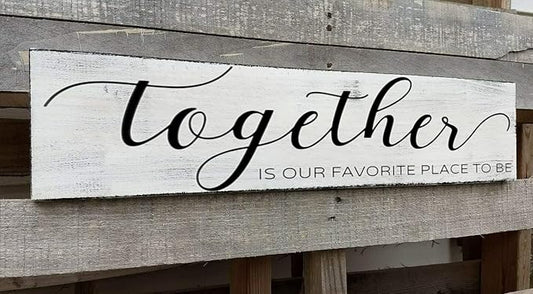 Farmhouse Bedroom Wall Art, Together is Our Favorite Place to Be,Rustic Wood Wall Hanging Quotes Master Bedroom Signs Family Plaque Home Decor for Wedding Decorations (Together) 6x18 Inch
